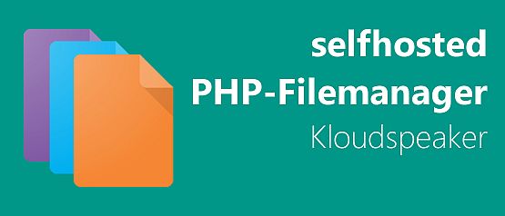 Gratis Filemanager per PHP (Kloudspeaker) + Tutorial